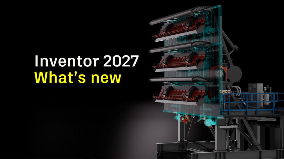 Có gì mới nổi bật trong Autodesk Inventor 2027?