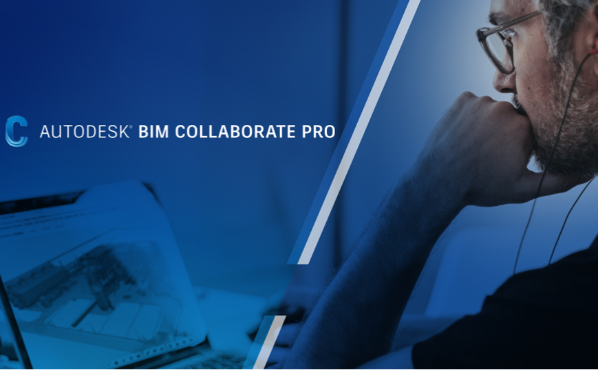 Các tính năng CỦA BIM Collaborate và BIM Collaborate Pro trong nền tảng Autodesk Construction Cloud