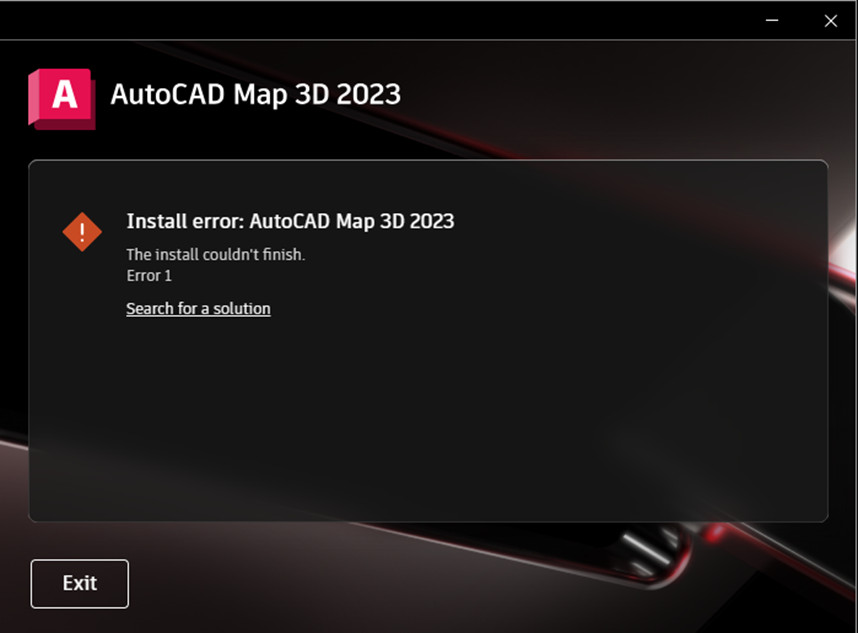 Hướng dẫn sửa lỗi khi cài đặt sản phẩm Autodesk: “Install error: The install couldn’t finish. Error 1”